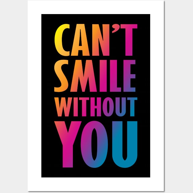 Can't Smile without you Valentine's Wall Art by Rayrock76
